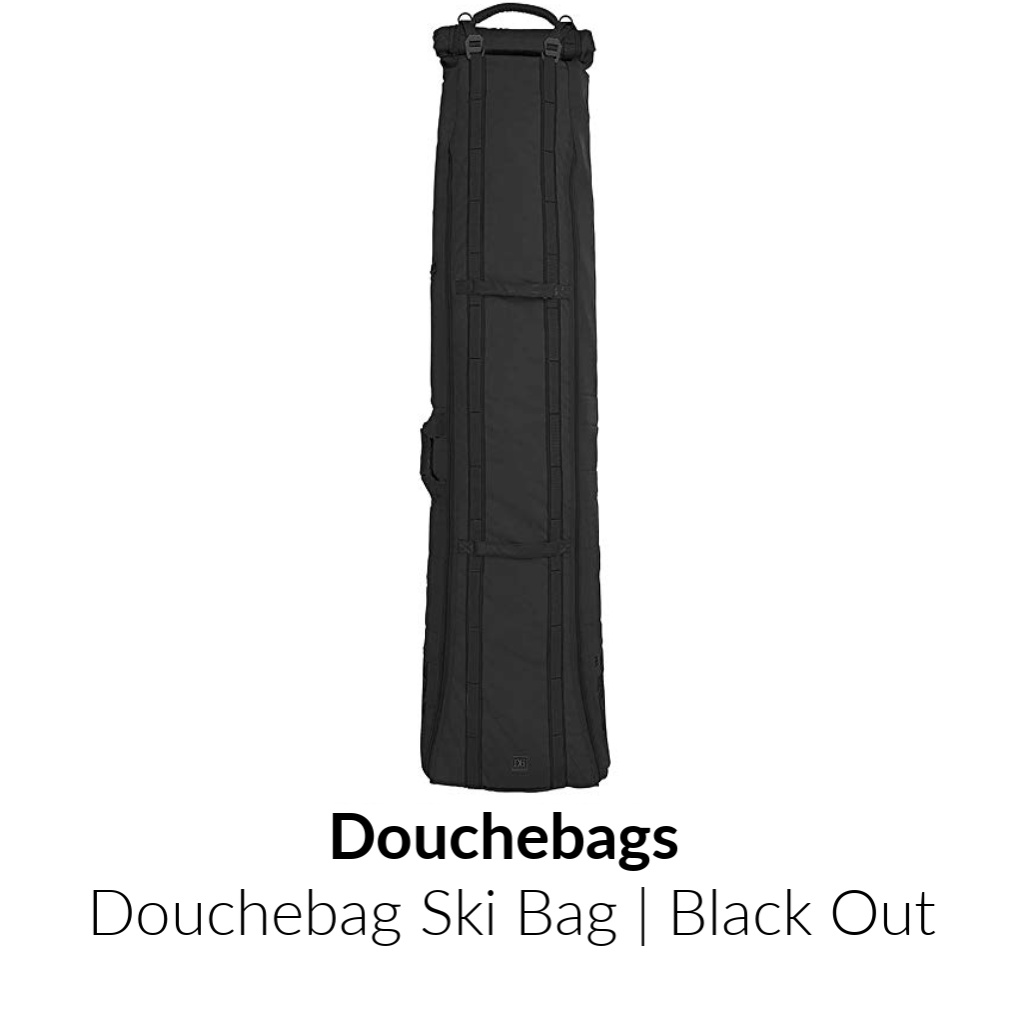 Douchebags Douchebag Ski Bag